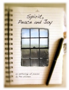 Spirit, Peace and Joy an anthology of poems by Pen Women