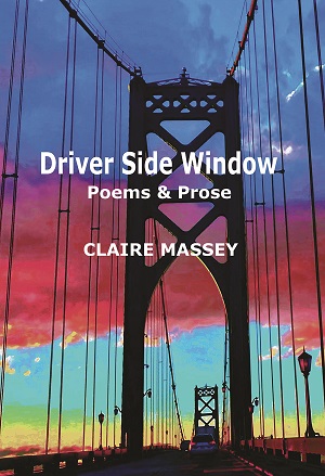 Driver Side Window, Author: Claire A. Massey