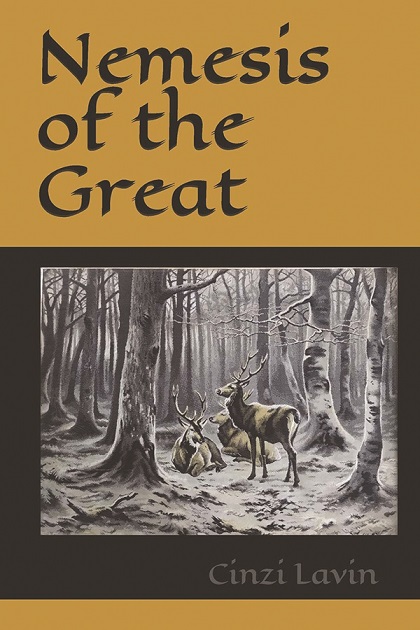 Nemesis of the Great by Cinzi Lavin
