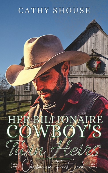 Her Billionaire Cowboy’s Twin Heirs by Cathy Shouse