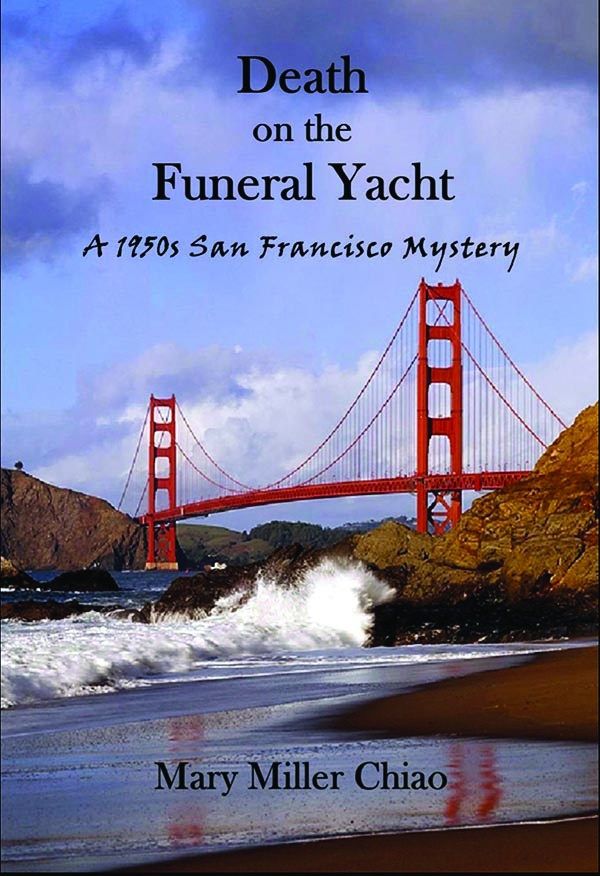 Mary Miller Chiao Death on the Funeral Yacht