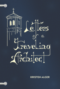 Letters of a Travelling Architect