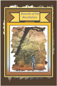 Peggy Harrell Jennings - Rascals of the Revolution